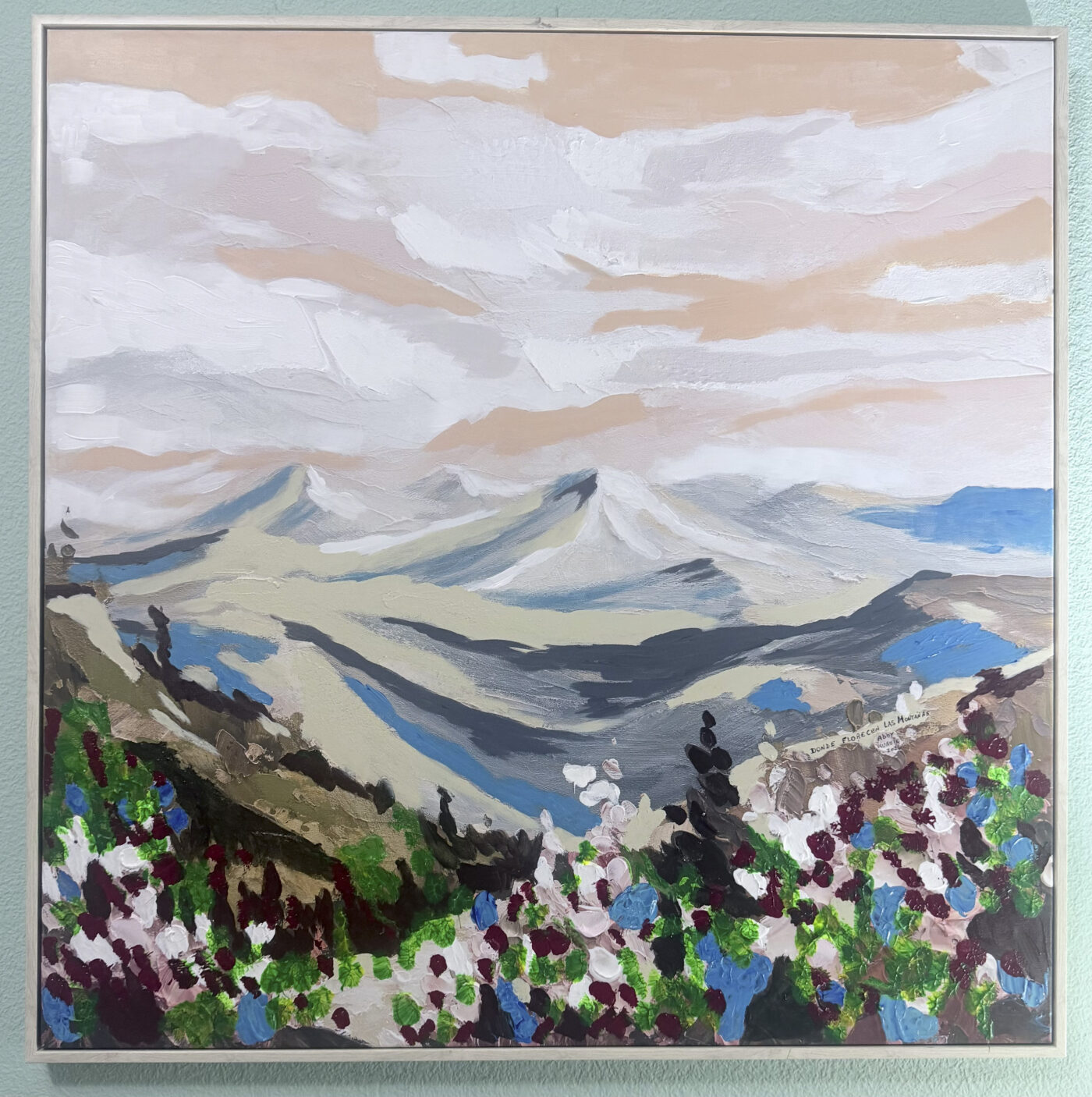 DONDE FLORECEN LAS MONTAÑAS, Acrílico sobre lienzo, 82 × 82 cm